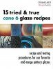 The cover of a book: 15 Tried and True Cone 6 Glaze Recipes